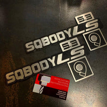 Load image into Gallery viewer, SQBODYLS 5.3 with turbo badges